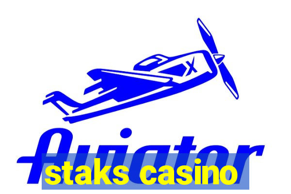 staks casino